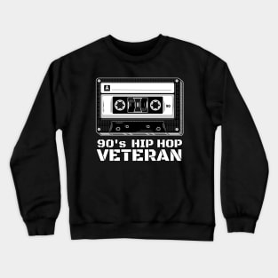90's Hip Hop Veteran Crewneck Sweatshirt